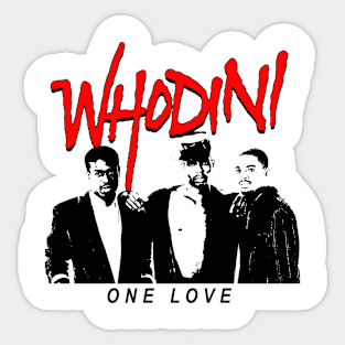 Whodini One Love Sticker